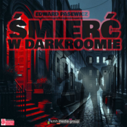 Śmierć w darkroomie