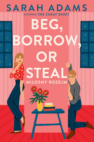 Beg, Borrow or Steal