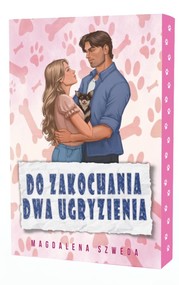 Do zakochania dwa ugryzienia