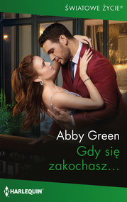 Gdy się zakochasz…