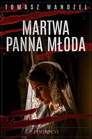 Martwa panna młoda. Tom 26. Komisarz Oczko