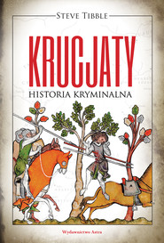 Krucjaty. Historia kryminalna
