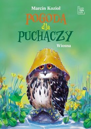 Pogoda dla puchaczy. Wiosna