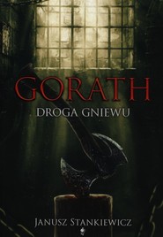 Gorath Droga gniewu