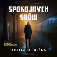 Spokojnych snów. Stacja zło (1)