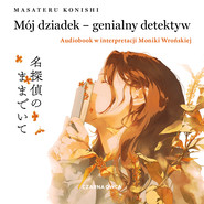 Mój dziadek – genialny detektyw