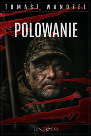 Polowanie. Tom 27. Komisarz Oczko