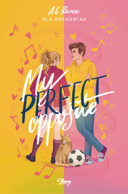 My Perfect Opposite