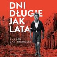 Dni długie jak lata