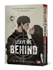 Leave Me Behind (ilustrowane brzegi)
