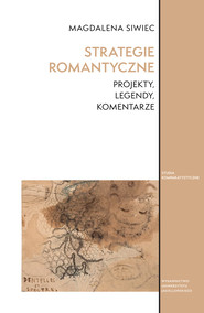 Strategie romantyczne Projekty Legendy Komentarze