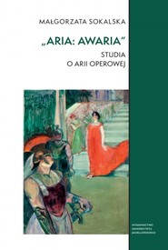 Aria awaria Studia o arii operowej