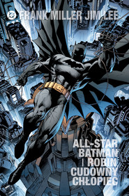 All Star Batman i Robin, Cudowny Chłopiec. DC Limited