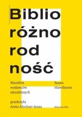 Biblioróżnorodność. Manifest wydawców niezależnych