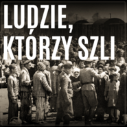 Ludzie, którzy szli