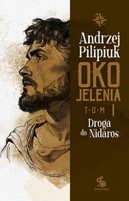 Oko Jelenia Tom 1 Droga do Nidaros