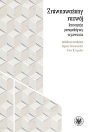 Zrównoważony rozwój koncepcja, perspektywy, wyzwania