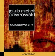 Agrestowe sny