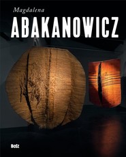Magdalena Abakanowicz