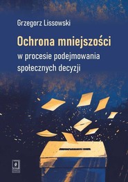 Ochrona mniejszości w procesie podejmowania społecznych decyzji