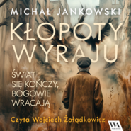 Kłopoty Wyraju