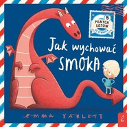 Jak wychować smoka