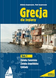 Grecja. Najlepsze trasy dla żeglarzy