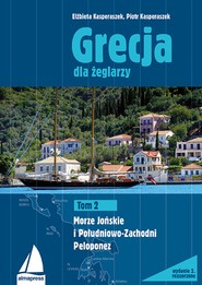 Grecja. Najlepsze trasy dla żeglarzy