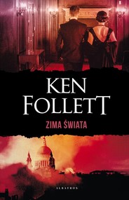 Zima świata.  Trylogia Stulecie. Tom 2
