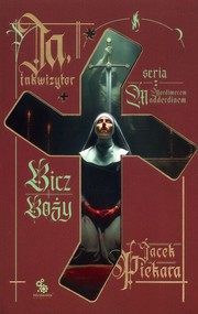 Ja, inkwizytor. Bicz boży