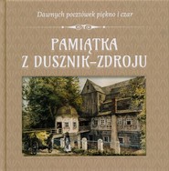 Pamiątka z Dusznik-Zdroju