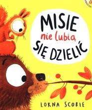 Misie nie lubią się dzielić