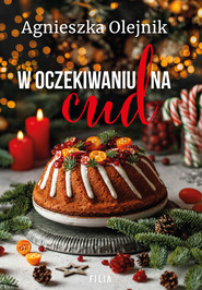 W oczekiwaniu na cud