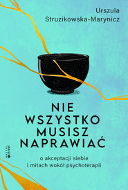Nie wszystko musisz naprawiać