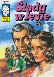 Kapitan Żbik 52 Ślady w lesie
