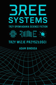 Trzy opowiadania science fiction