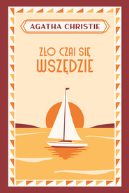 Zło czai się wszędzie