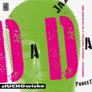 Dada, haiku & jazz cz. 2