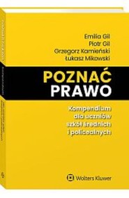 Poznać prawo Kompendium dla uczniów szkół średnich i policealnych