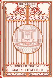 Magia pocałunku /OT/ Bridgertonowie