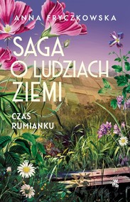Saga o ludziach ziemi T.2 Czas rumianku wyd.2