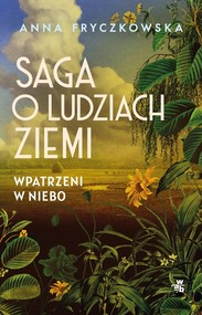 Saga o ludziach ziemi T.1 Wpatrzeni w niebo wyd.2