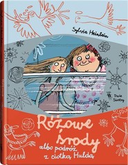 Różowe środy albo podróż z ciotką Huldą