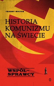 Historia komunizmu na świecie t. 3: Współsprawcy