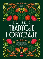 Polskie tradycje i obyczaje