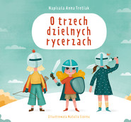 O trzech dzielnych rycerzach