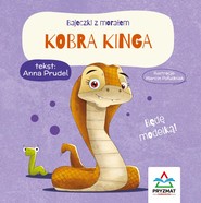 Bajeczki z morałem Kobra Kinga