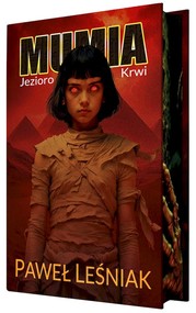 Mumia jezioro krwi (ilustrowane brzegi)