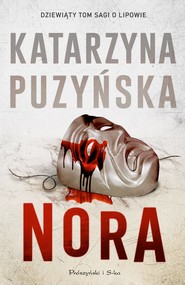 Nora. Lipowo. Tom 9 (Duże Litery)