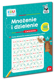 Mnożenie i dzielenie. Ćwiczenia. Kapitan Nauka. EDUseria